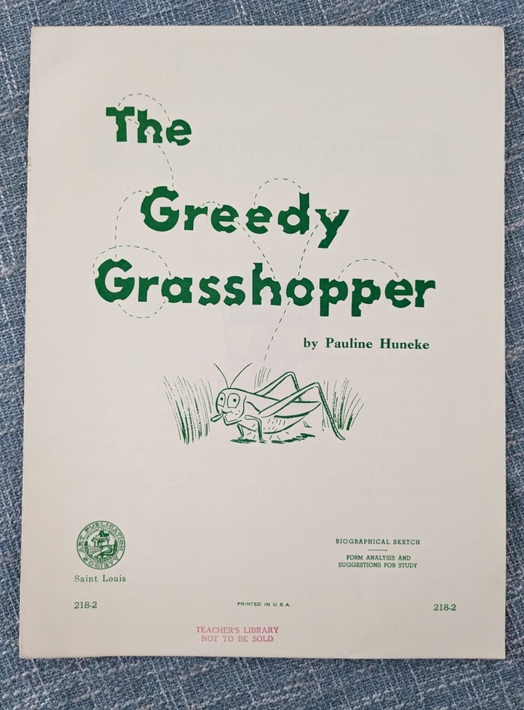 The Greedy Grasshopper by Pauline Huneke (Art Publication Society 1963)