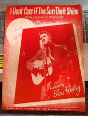 ELVIS PRESLEY – Sheet Music – I DON&rsquo;T CARE IF THE SUN DON&rsquo;T SHINE RARE