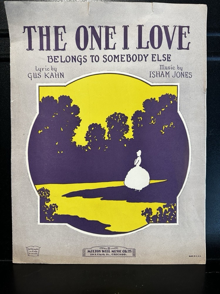 The One I Love Piano Voice Sheet Music Kahn/Jones 1924 Milton Weil