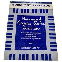 Moonlight Serenade Hammond Organ Solos Sheet Music Rosa Rio Robbins Music