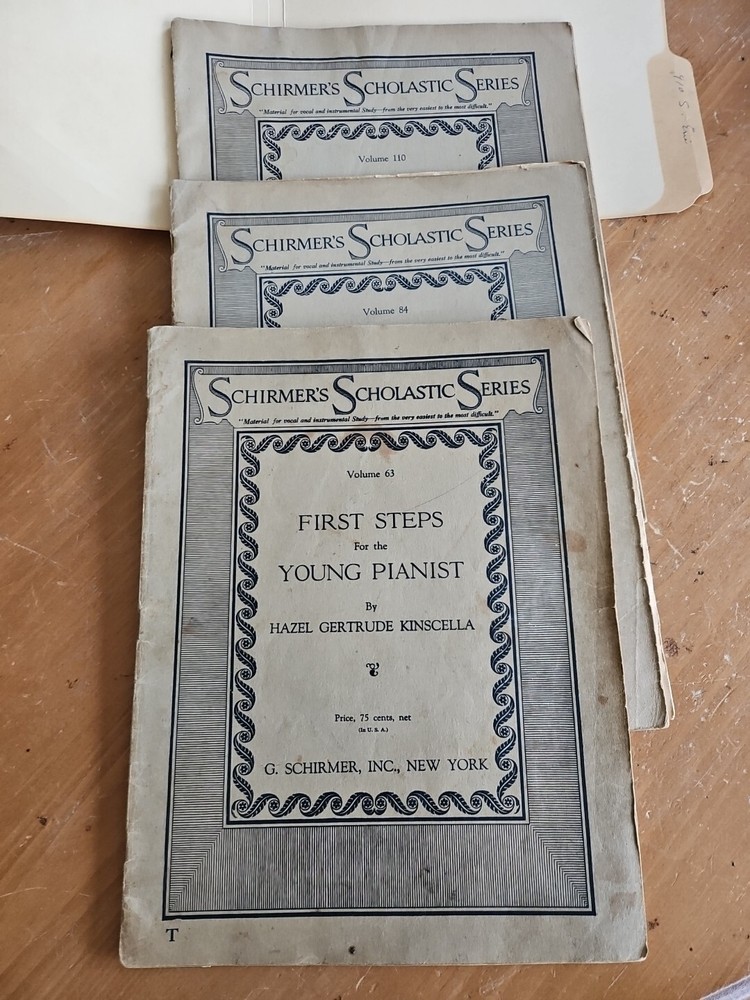 3 Schirmer Scholastic Series Vol 63, 84, 110 First Steps For the Young Pianist