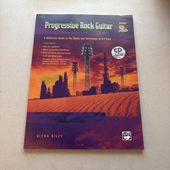Progressive Rock Guitar A Guitarist&rsquo;s Guide to the Styles and Techniques With CD