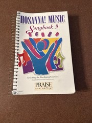 Hosanna! Music Praise Worship Songbook 9 Choruses Hymns 1995 Spiral Bound