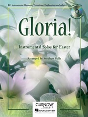 Gloria! Bassoon or Trombone Solo for Easter Christian Sheet Music Curnow Book CD