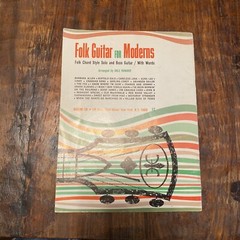 Folk Guitar For Moderns Sheet Music Book, Vintage 1965 Bourne Co