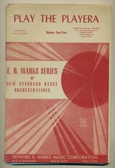 Sheet Music, Play The Playera, adapted from Granados, Playera; bolero foxtrot