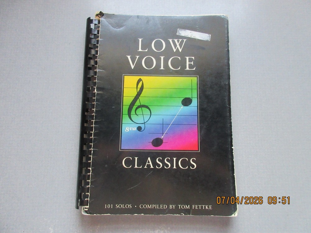 Low Voice Classics – 101 Solos Religious Sheet Music Book Compiled by Tom Fettke